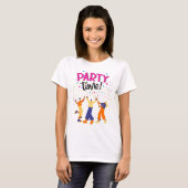 Party T-Shirt (Vorne ganz)