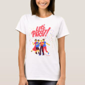 Party T-Shirt (Vorderseite)