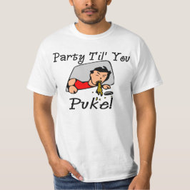 Party Til kotzen Sie T-Shirt