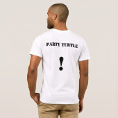Party Turtle! T-Shirt (Schwarz voll)