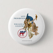 Party verbieten Lady Liberty Button (Vorderseite)