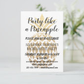 Party wie ein Ananas-Junggeselinnen-Abschied Einladung (Stehend Vorderseite)