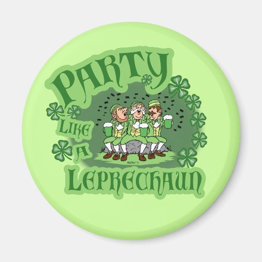 Party wie ein Leprechaun Magnet (Vorne)