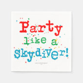 Party wie ein SKYDIVER! Serviette (Vorderseite)
