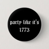Party wie es ist 1773 button (Vorderseite)