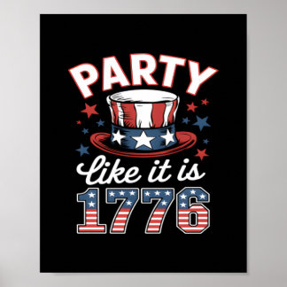 Party wie es ist 1776 4. Juli Amerika unabhängig Poster