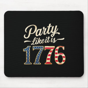 Party wie es ist 1776 US-Flagge Männer Frauen Kind Mousepad