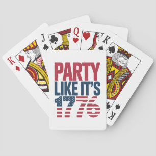 Party, wie es ist 1776 virales Zitat Spielkarten