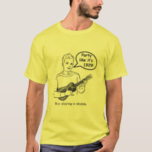 Party wie es ist 1929! (Ukulele) T-Shirt