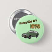 Party wie es ist 1979 button (Vorne & Hinten)