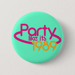PARTY wie es ist 1989 Button
