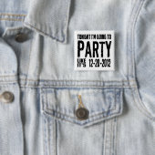 Party wie es ist 2012 button (Beispiel)