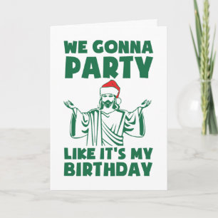 Party wie es ist ein Weihnachtsgeburtstag Feiertagskarte