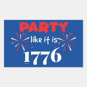 PARTY WIE IT'S 1776 lustiger Unabhängigkeitstag Rechteckiger Aufkleber