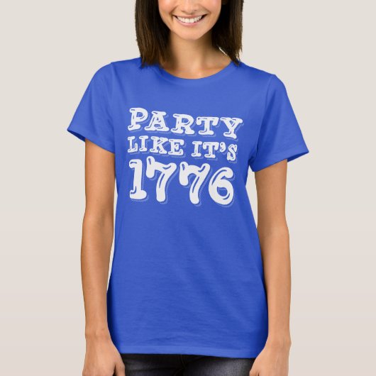 PARTY WIE SEIN 1776 T-Shirt (Vorderseite)