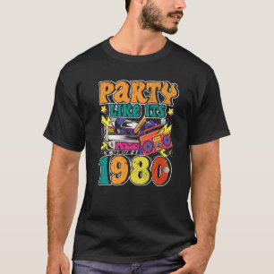 Party wie seine 1980 80er 90er Jahre Kostüm Retro T-Shirt