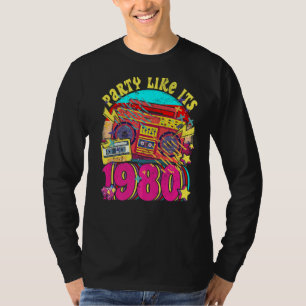 Party wie seine 1980 80er 90er Jahre Kostüm Retro T-Shirt