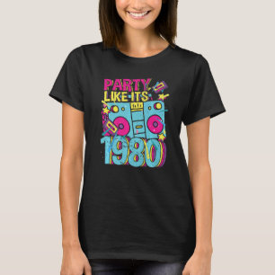 Party wie seine 1980 80er 90er Jahre Kostüm Retro T-Shirt