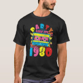 Party wie seine 1980 80er 90er Jahre Kostüm Retro  T-Shirt (Vorderseite)