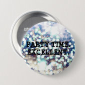 Party-Zeit. Ausgezeichnet Button (Vorne & Hinten)