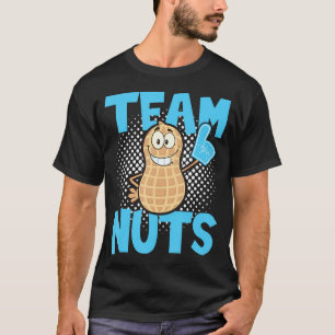 Party zur Aufdeckung von Geschlechtern - Team Nuts T-Shirt
