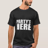 Partys Here - Funny Pauly Geschenke für New Jersey T-Shirt (Vorderseite)