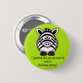 PartytierZebra knöpft Gastgeschenke-Andenken Button (Vorne & Hinten)