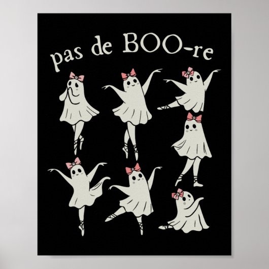Pas De Boo-re Ballerina Ghost Halloween Spooky Sea Poster (Vorne)