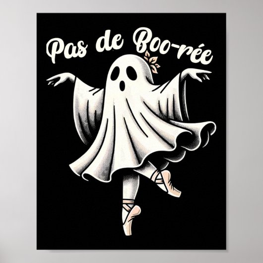 Pas De Boo-rée Ballet Dancer Ghost Dance Teacher H Poster (Vorne)