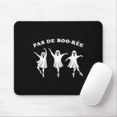 Pas de Boo Ree Ballet Halloween Ghost for Girls Mousepad (Mit Mouse)