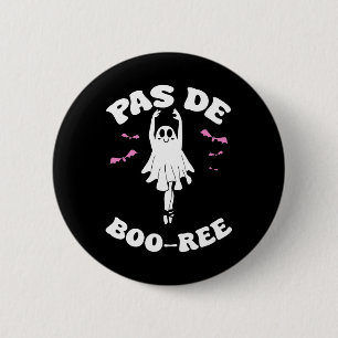 Pas De Boo-rée Funny Ballet Gastgeber Halloween-Ta Button
