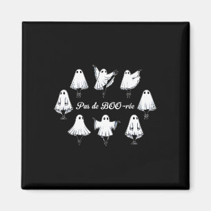 Pas De Boo-rée Funny Ballet Geister Tanz Halloween Magnet