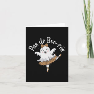 Pas De Boo-rée Funny Byllet Ghosts Halloween Dance Karte