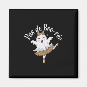 Pas De Boo-rée Funny Byllet Ghosts Halloween Dance Magnet