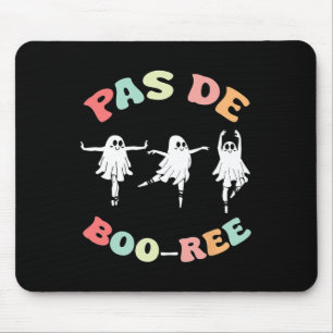 Pas De Boo-ree Ghost Ballet Dancer Halloween Dance Mousepad