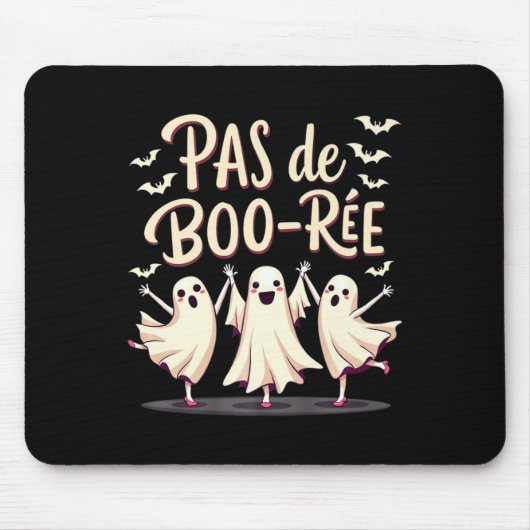 Pas De Boo-rée Ghost Ballet Dancer Halloween Dance Mousepad (Vorne)