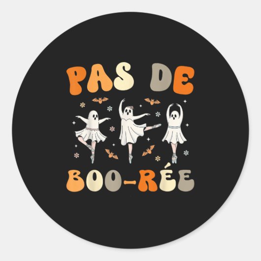 Pas De Boo-rée Ghost Ballet Dancer Halloween Dance Runder Aufkleber (Vorderseite)