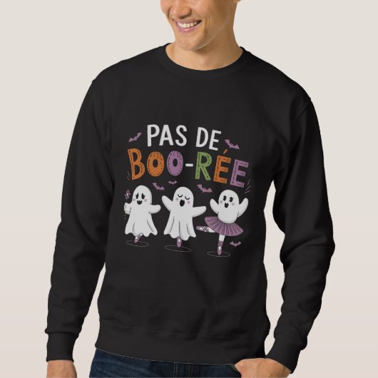 Pas de BOO-ree Ghost Ballet Dancer Lehrer Sweatshirt (Vorderseite)