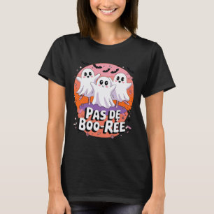 Pas De Boo-rée Ghost Ballett Tanzlehrer Funny Ha T-Shirt