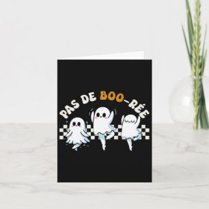 Pas De Boo-rée Spooky Halloween Ghost Ballett Tanz Karte