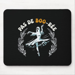 Pas De Boo-rée Spooky Halloween Ghost Ballett Tanz Mousepad