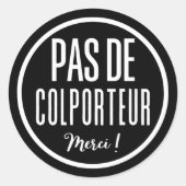 Pas de Colberichterstatter Runder Aufkleber (Vorderseite)