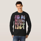 Pas De Patience Depuis 1964 59 Ans Anniversaire Ré T-Shirt (Vorne ganz)