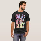 Pas De Patience Depuis 1995 28 Ans Anniversaire Ré T-Shirt (Vorne ganz)