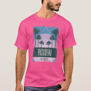 Pasadena California CA Vintage Damwave Retro 80s T-Shirt