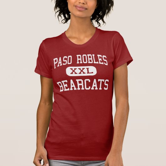 Paso Robles - Bearcats - hoch - Paso Robles T-Shirt (Vorderseite)