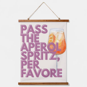 Pass auf Aperol Spritz Print   Italienischer Cockt Wandteppich Mit Holzrahmen