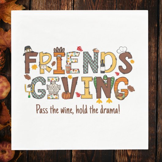 Pass auf den Wein halten Drama Friendsgiving Serviette