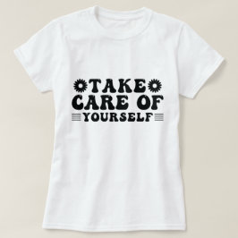 Pass auf dich auf T-Shirt