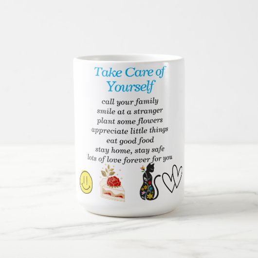 Pass auf dich selbst auf kaffeetasse (Mittel)